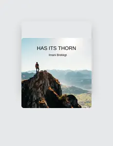 Imani Brekkgt सुनें, म्यूज़िक वीडियो देखें, बायो पढ़ें, दौरे की तारीखें और बहुत कुछ देखें!