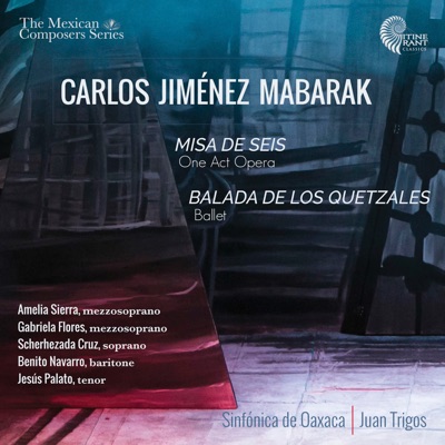 Carlos Jiménez Mabarak: Misa de Seis - Balada de los Quetzales