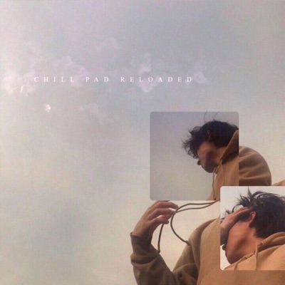 Chill Pad Reloaded - Single