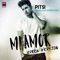 Mi Amor (feat. Marilena Animado) [Greek Version] - DJ Pitsi lyrics