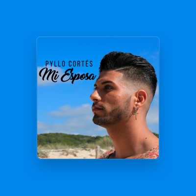 Listen to Pyllo Cortes, watch music videos, read bio, see tour dates & more!