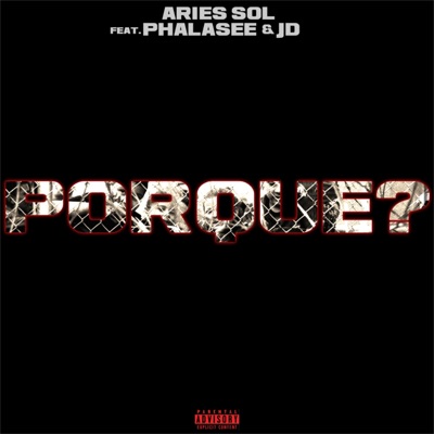 Porque (feat. Phalasee & JD) - Single