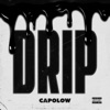 Drip - Single