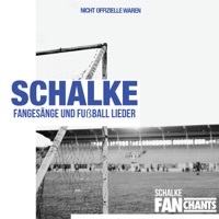 Schalke-Fangesänge und Fußball-Lieder (Live) - Schalke FanChants