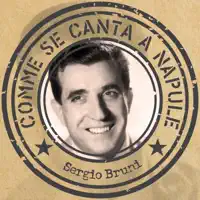 Napule Ca Se Ne Va ! — Sergio Bruni