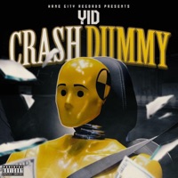 Crash Dummy - Single - Yid