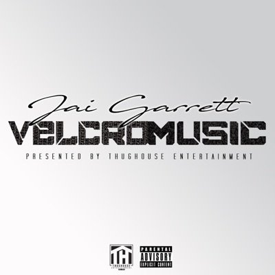 Velcro Music (feat. Jai Garrett) - EP