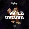 Pa Lo Oscuro - Single