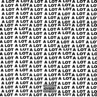 A Lot (feat. K-$ & Theauxcord) - Single - Nakel