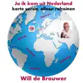 Ja ik kom uit Nederland kort