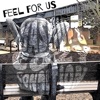 Feel for Us - Single