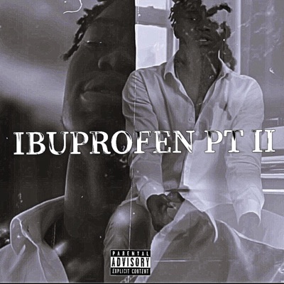 Ibuprofen, Pt. 2 - Single
