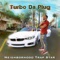 516 - Turbo Da Plug lyrics