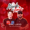 Atende Ai Amor (feat. Raí Saia Rodada) - Single