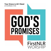 Your Grace Is All I Need (2 Corinthians 12:9) [feat. First NLR Worship] artwork