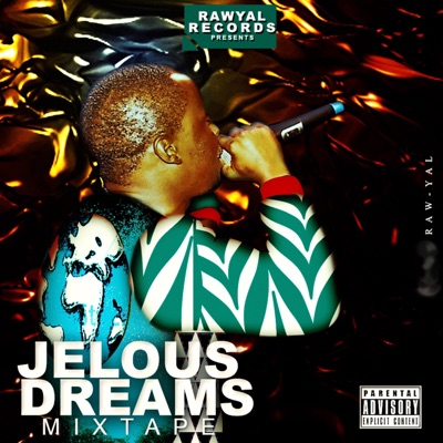 Jelous Dreams