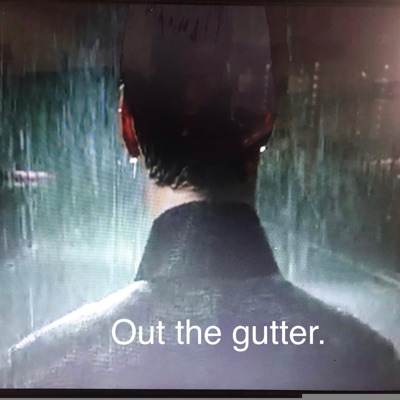 Out the Gutter. - EP