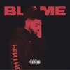 Blame by Bryson Tiller iTunes Track 1