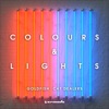 Colours & Lights by GoldFish iTunes Track 2