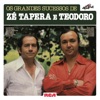 Os Grandes Sucessos de Zé Tapera & Teodoro