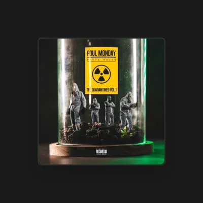 Listen to Foul Monday, watch music videos, read bio, see tour dates & more!