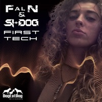 First Tech - Single - Si-Dog & Fal N