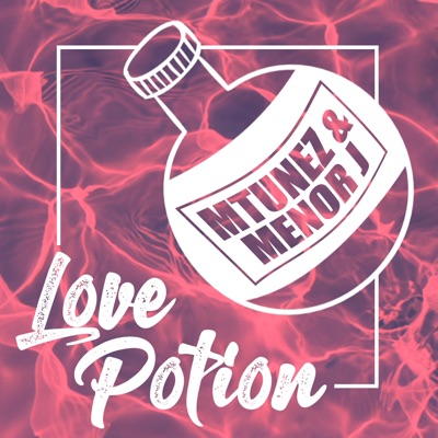 Love Potion (feat. Menor J) - Single