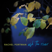 Rachel Portman - ask the river artwork