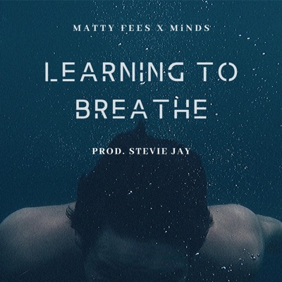 Learning to Breathe (feat. Minds) - Single