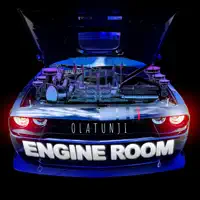 ENGINE ROOM — OLATUNJI