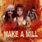 Make a Mill (feat. TonethaGoat & Marly Mar) - Kween Katt lyrics