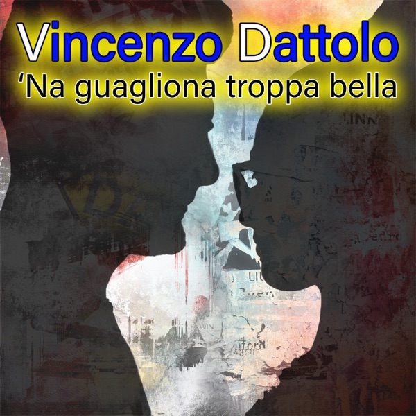 'Na guagliona troppa bella