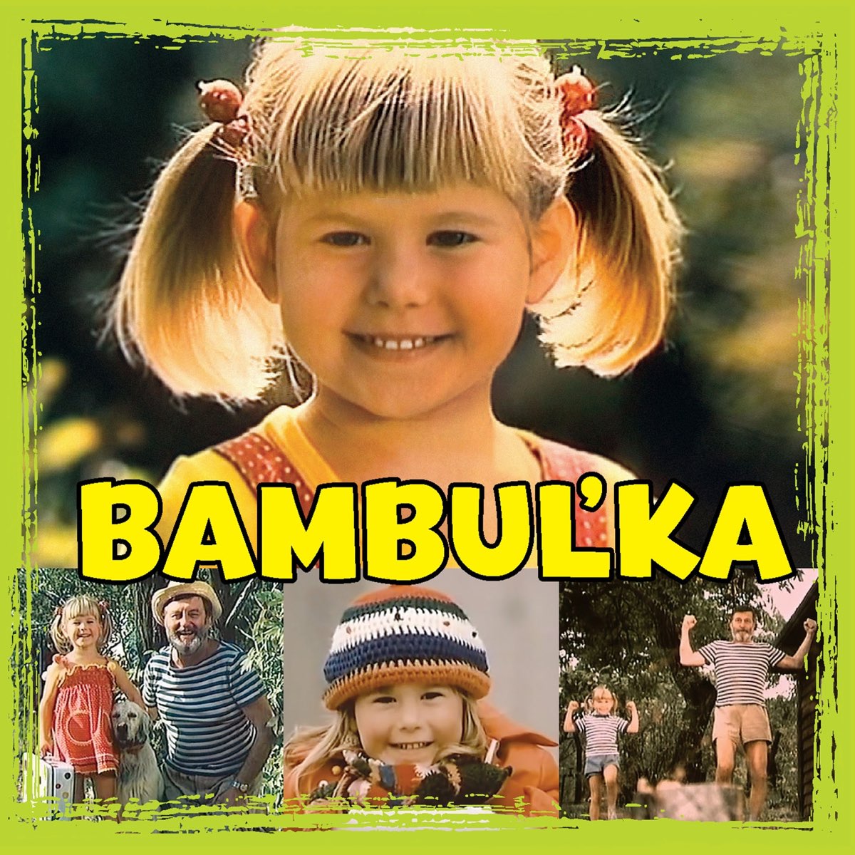 Bambuľka - Album by Július Pántik & Alena Antalová - Apple Music