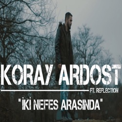 İki Nefes Arasında (feat. Reflection)