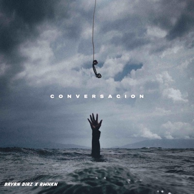 Conversacion (feat. AWHKN) - Single