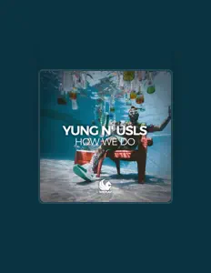 Yung 'n Uslsを聴いたり、ミュージックビデオを鑑賞したり、経歴やツアー日程などを確認したりしましょう！