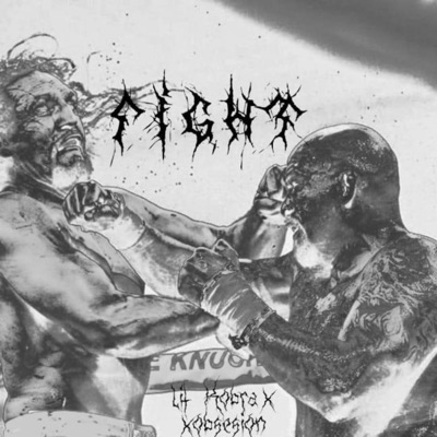 Fight (feat. Lil Cristx) - Single