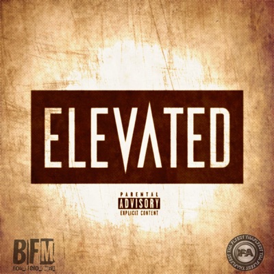 Elevated (feat. Stack Paypa) - Single