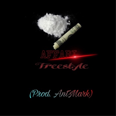 Freestyle Affari (feat. AntMark) - Single