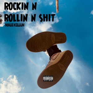 Rockin N Rollin N Shit