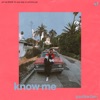 Know Me - Single