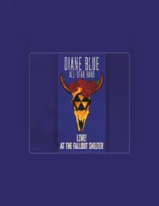 Diane Blue All-Star Band सुनें, म्यूज़िक वीडियो देखें, बायो पढ़ें, दौरे की तारीखें और बहुत कुछ देखें!