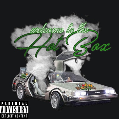 Welcome to the Hotbox - EP