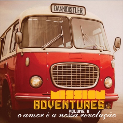 Mission Adventures: O Amor É a Nossa Revolução, Vol. 2