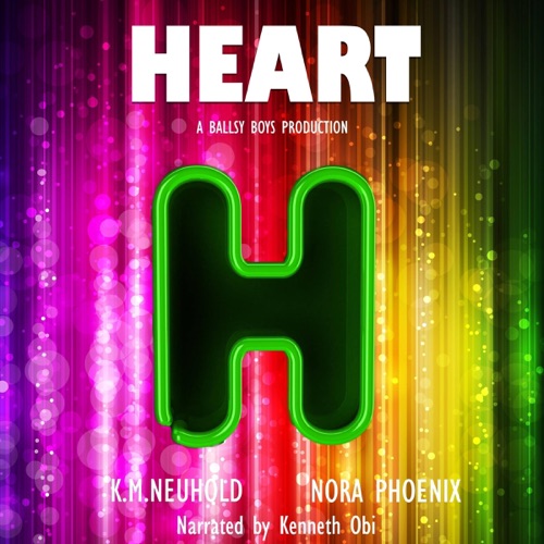 Heart: Ballsy Boys, Book 3 (Unabridged) cover