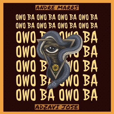 Owo Ba (feat. Adzavi Jose) - Single