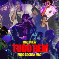 Tudo Bem - Single - MAC CREW