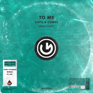 To Me (Remixes) - Single