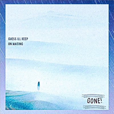 Gone! - Single