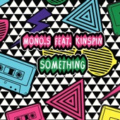 Mono.S - Something - Emeskay Remix